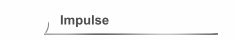 Impulse